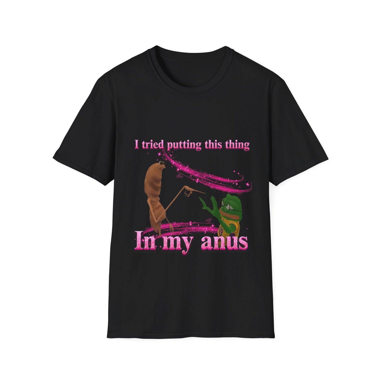 Marcus VRchat Anus MEME T-SHIRT - "I Tried Putting This Thing in My Anus" Comedy Tee